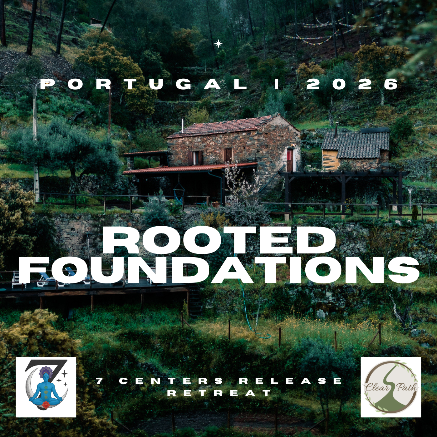 7 Centers Release Retreat | Portugal 2026 | Rooted Foundations